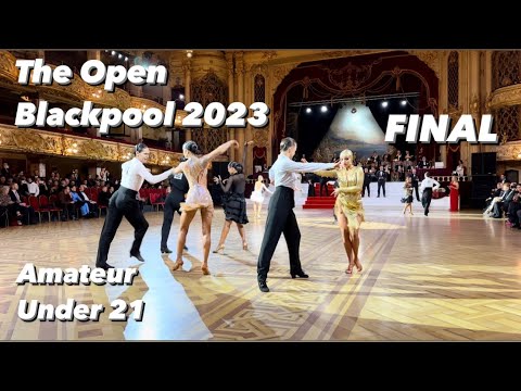 The Open Blackpool 2023 | Final | Amateur Under 21 Latin
