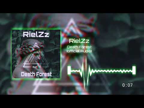 RielZz - Death Forest (official audio)