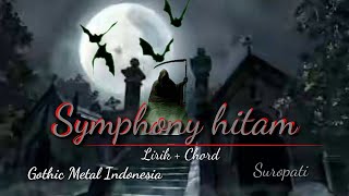 Download lagu SUROPATI - SIMPHONY HITAM || suropati simphony hitam lirik || chord gitar suropati simphony hitam mp3