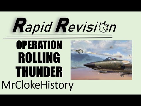 GCSE History Rapid Revision: Operation Rolling Thunder