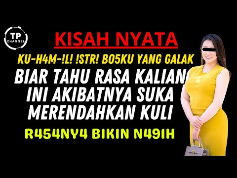 BIKIN TERKEJUT! KISAH SEORANG KULI BANGUNAN MENDAPATKAN TEMPAT DI HATI ISTRI BOSNYA YANG GALAK