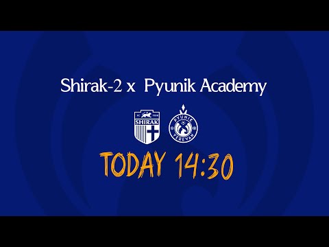 SHIRAK 2 - PYUNIK ACADEMY | AFL 25/26 | MATCHDAY 17