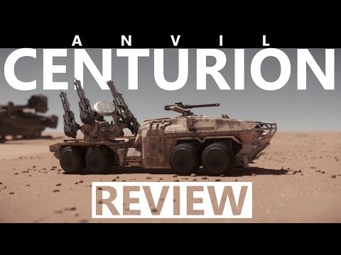 Star Citizen 4.3.1: 10 Minutes More or Less Ship Review - ANVIL CENTURION