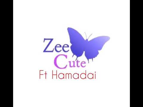 Zee Cute ft Hamadai - Nakuja