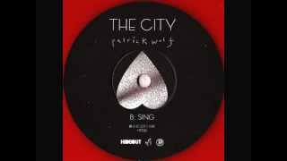 Patrick Wolf - Sing