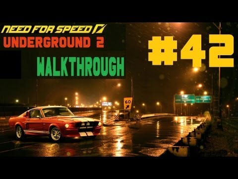 Need for Speed: Underground 2 [Walkthrough] Part 42