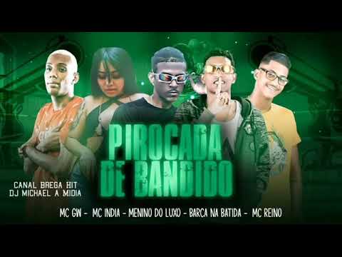 Barca na batida Mc Reino - Menino Do Luxo feat / Mc Gw e Mc India Pirocada De Bandido