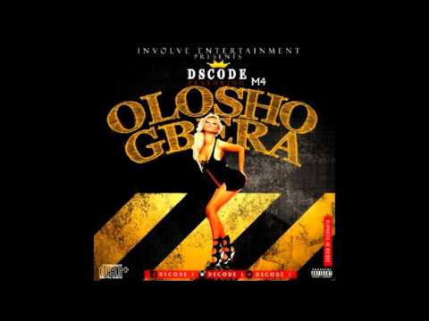 Ds Code Ft M4 - Olosho Gbera