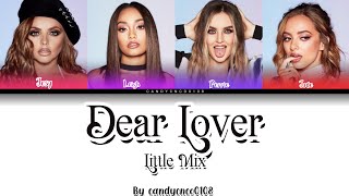 Dear Lover Little Mix- Letra/Tradução 