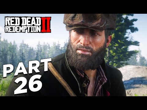 RED DEAD REDEMPTION 2 Gameplay Walkthrough Part 26 | PS4 [FHD] - No Commentary
