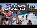 4K Antalya Turkey The Land Of Legends Water Park Walking Tour Best Water Park In Türkiye