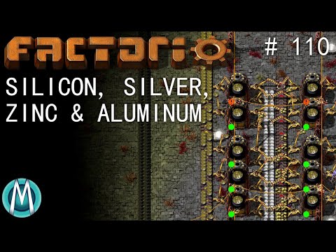 [Factorio 1.1 4K] Angel/Bobs Ep 110: Silicon, Silver, Zinc, & Aluminum
