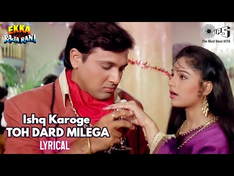 Ishq Karoge Toh Dard Milega | Govinda | Ayesha Jhulka | Kumar Sanu | Udit Narayan | Sarika Kapoor