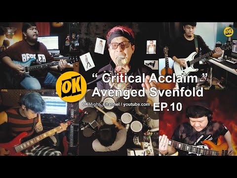OKMight EP.10 Critical Acclaim - Avenged Sevenfold(Cover)