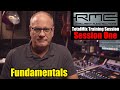 RME TotalMix Training Session - Session One - The Fundamentals