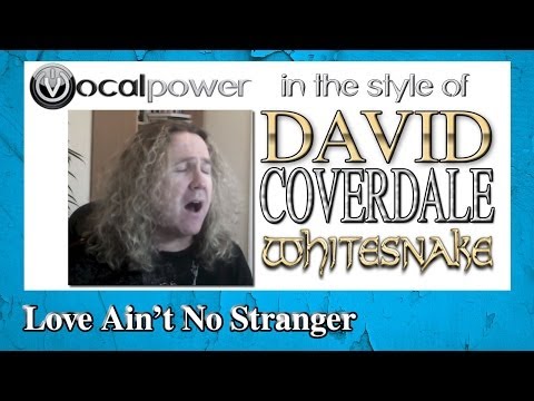 How to Sing Rock Better in the style of David Coverdale (Whitesnake) | Vocal Power