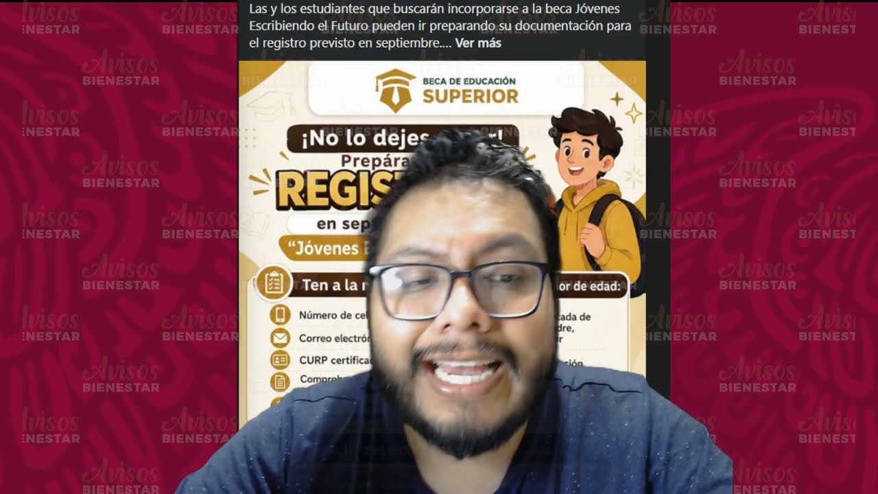 ¡DOCUMENTOS! para el registro a la beca jóvenes escribiendo el futuro en septiembre 2026
