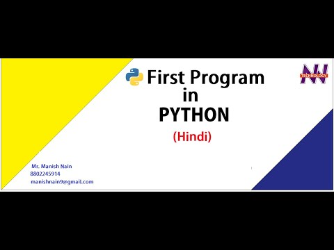 Python Tutorial In Hindi How To Write First Program In Python Python Manish Nain