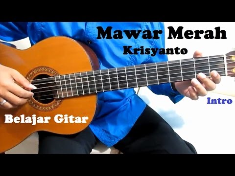 Krisyanto Mawar Merah ( Intro ) - Belajar Gitar Untuk Pemula