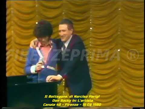 Il Bottegone. Di Narciso Parigi. Don Backy in L' artista. Canale 48 - 15 03 1980