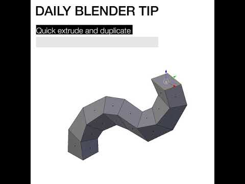 Daily Blender Tip #20 - Quick Extrude And Duplicate