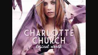 Charlotte Church - Logical World