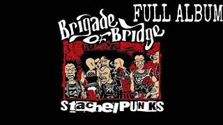 Download lagu BRIGADE OF BRIDGE FULL ALBUM... mp3