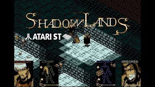 Shadowlands - Atari ST (1992)