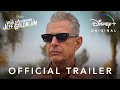 The World According To Jeff Goldblum Season 2 Official Trailer Disney Singapore