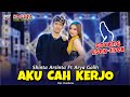 Shinta Arsinta feat Arya Galih - Aku Cah Kerjo | Goyang Esek Esek | Dangdut (Official Music Video)
