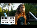 Djuna Lund feat. Paul Behnam - Barceloneta | A Take Away Show