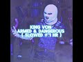 King Von Armed Dangerous Slowed 1HR