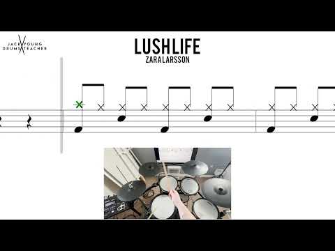 How to Play 🥁   Lush Life Zara Larsson