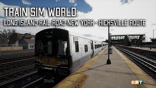 Train Sim World: Long Island Rail Road New York - Hicksville Route [UHD]