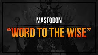 Mastodon - &quot;Word to the Wise&quot; (2x Bass Pedal) (RB3)