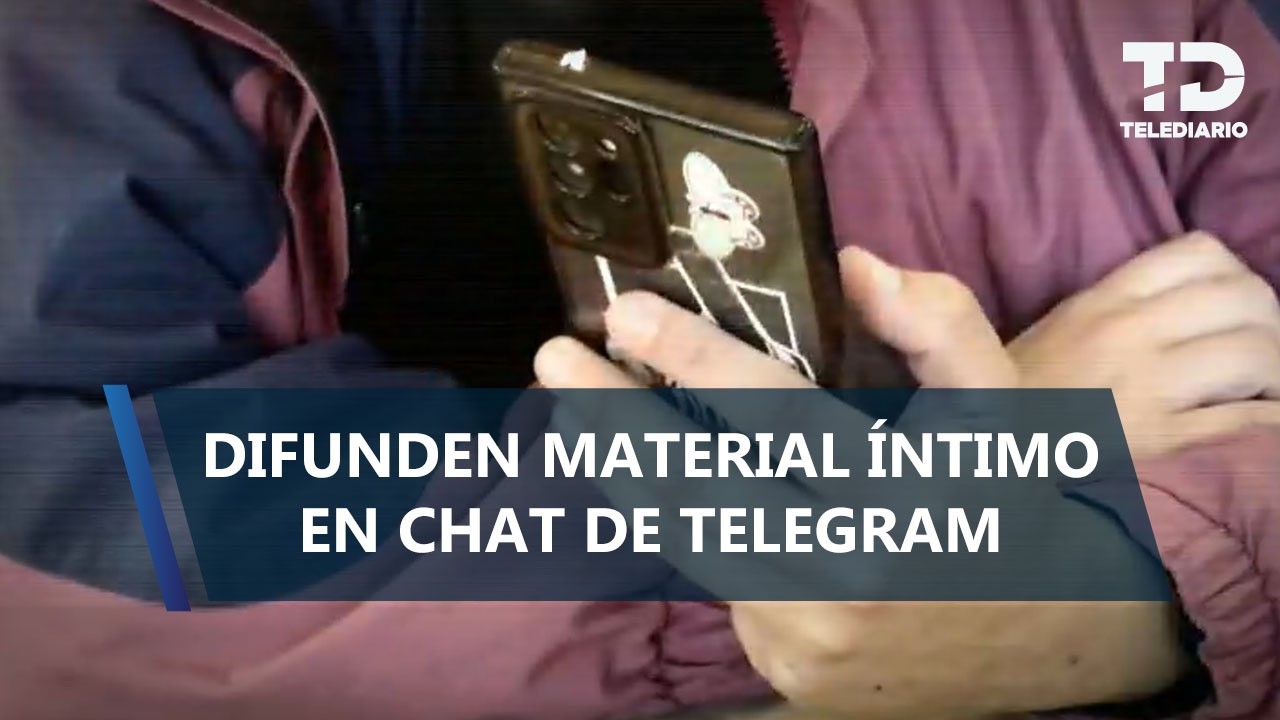 Denuncian grupos de Telegram en Hidalgo; se comparten más de 4 mil imágenes y videos íntimos