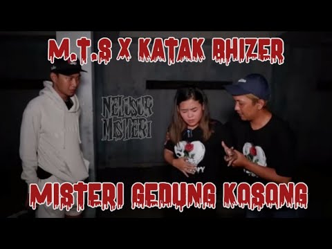 Mts X Katak Bhizer || Mengungkap Misteri Gedung Terbengkalai || Nelusur Episode 32 ||