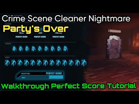 Crime Scene Cleaner Nightmare: Party's Over, Walkthrough 100% Complete Perfect Score Tutorial