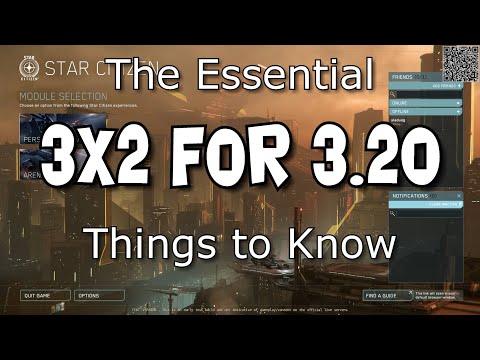 Star Citizen:  The Essential things to know for 3.20