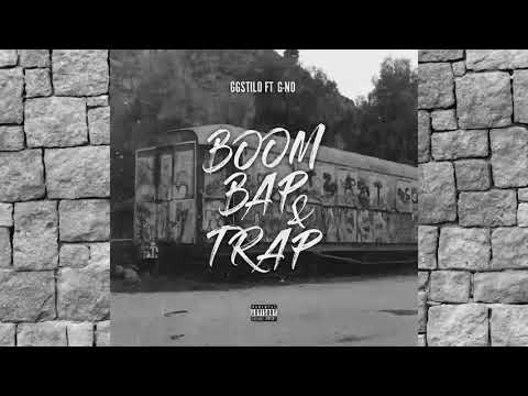 Ggstilo ft. G-no - Boombap & Trap [Official Audio] (prod. by Tezz)