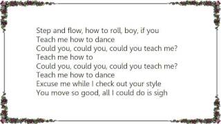 Che&#39;Nelle - Teach Me How to Dance Lyrics
