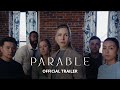 Parable | Official Trailer 2026