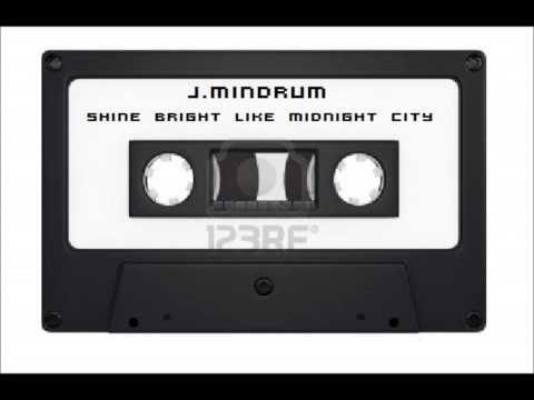 J.Mindrum - Shine Bright Like Midnight City (Rihanna vs. M83 Mash-Up)