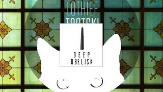 LOthief - Tootski