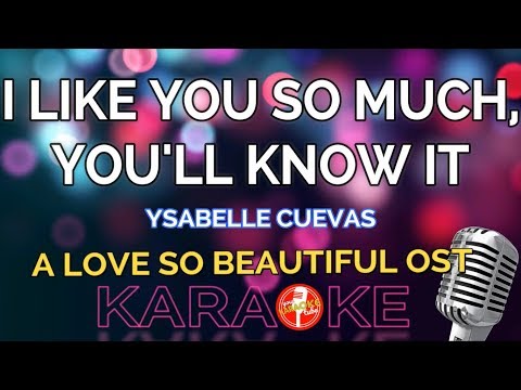 A LOVE SO BEAUTIFUL OST - Ysabelle Cuevas (KARAOKE)