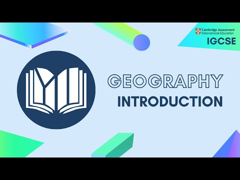 IGCSE Geography: Introduction