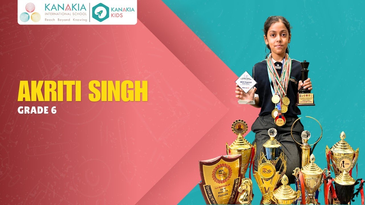 Ms. Akriti Singh || Kanakia International School (CBSE), Chembur
