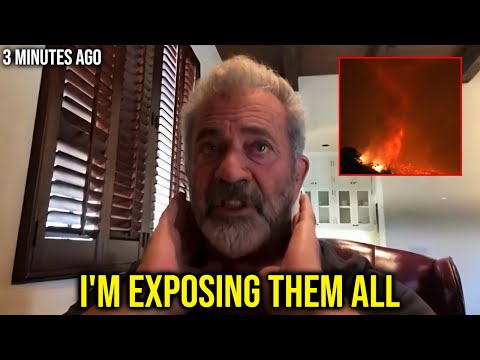 3 Mins Ago: Mel Gibson LEAKED The Whole Secret About The 'Fires' in Exclusive Broadcast