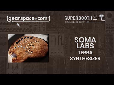SOMA labs TERRA Synthesizer - Gearspace @ Superbooth 2022