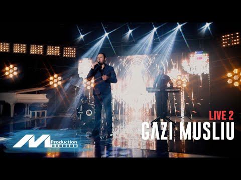 Gazi Musliu - Live MProduction 2 #2025